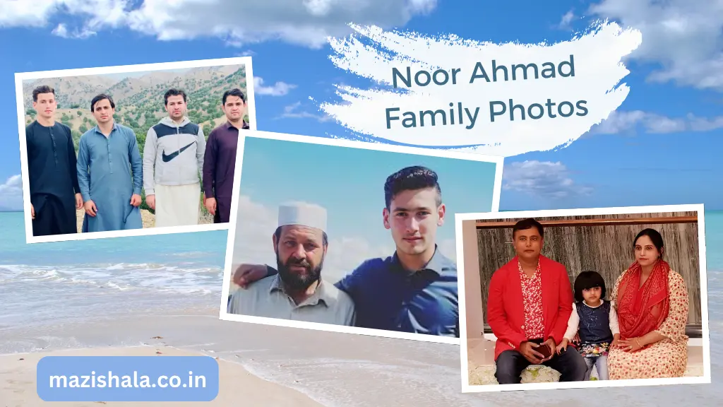 noor ahmad Family Photos